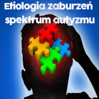 Etiologia Zaburzeń Spektrum Autyzmu, Cz.2 – Dr Russell L. Blaylock