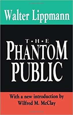 Ksiązka „The Phantom Public” Waltera Lippmana