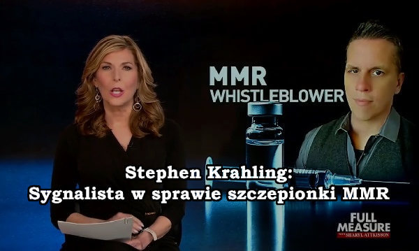 Sygnalista w sprawie szczepionki MMR [Stephen Krahling]